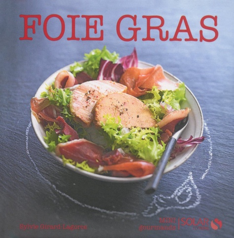 Foie gras - Mini gourmands