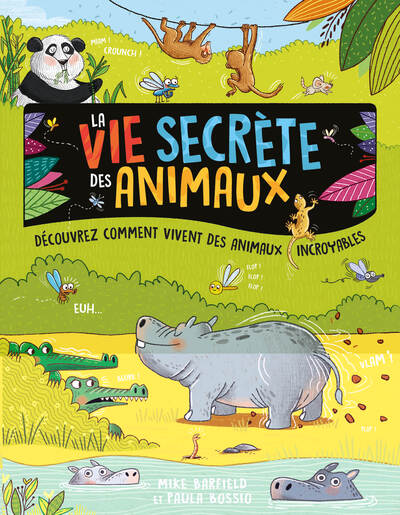 La Vie Secrète Des Animaux