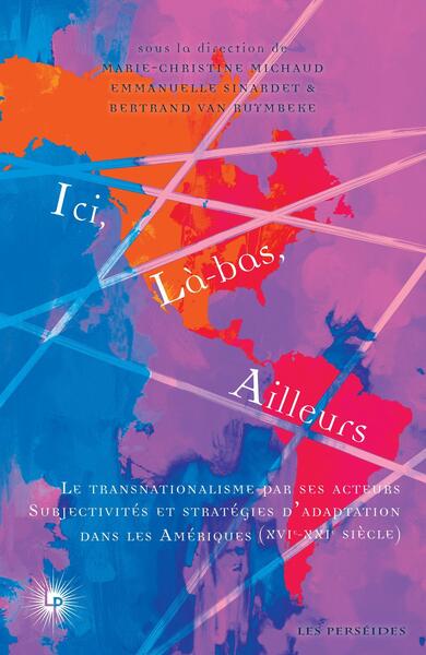 Ici, là-bas, ailleurs - Volume 2 - Marie-Christine Michaud