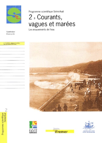 2 - 2 - Courants, vagues et marées : les mouvements de l'eau