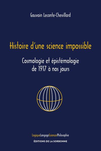 Histoire d'une science impossible