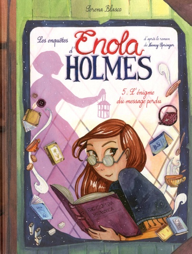 Les enquêtes d'Enola Holmes Volume 5