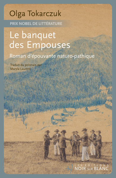 Le Banquet Des Empouses - Olga Tokarczuk