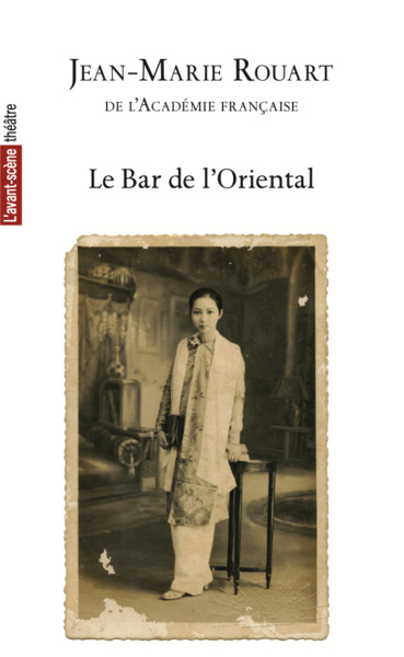 Le Bar de l'Oriental - Jean-Marie Rouart