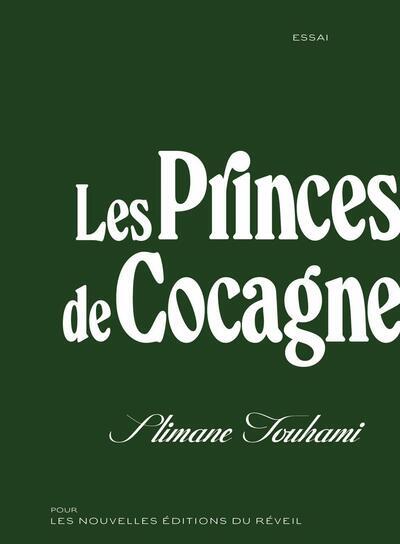 Les Princes De Cocagne