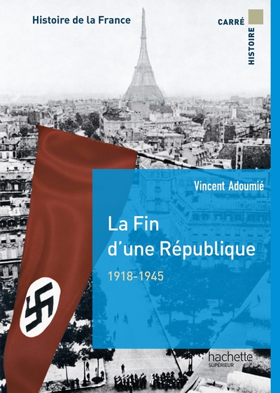 Histoire de la France Volume 1918 - Vincent Adoumié