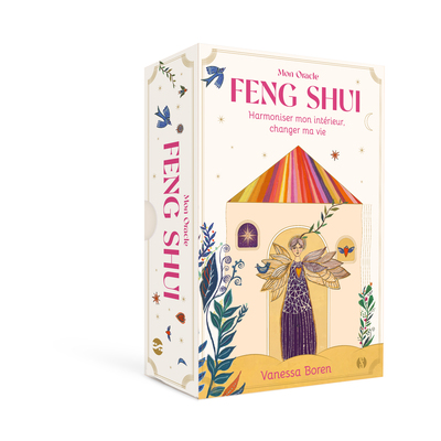 Mon Oracle Feng Shui, Harmoniser Mon Intérieur, Changer Ma Vie