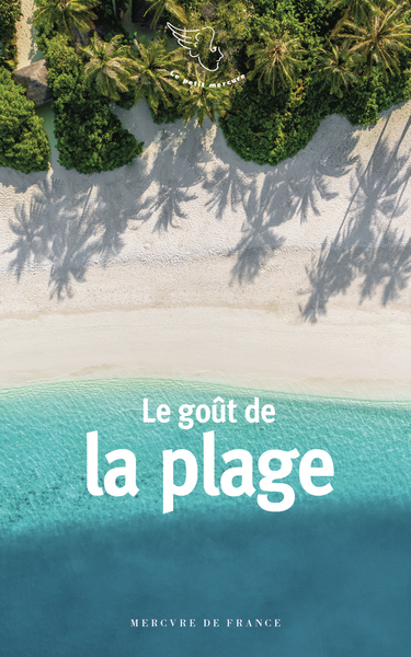 Le goût de la plage - Collectifs