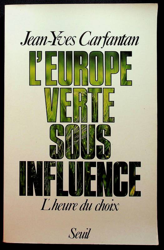 L'Europe verte sous influence