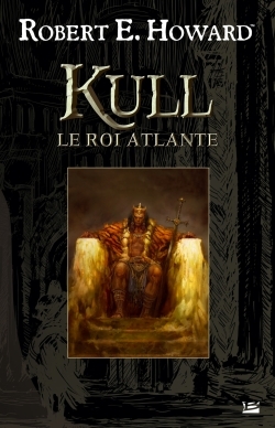 Kull - Robert E. Howard