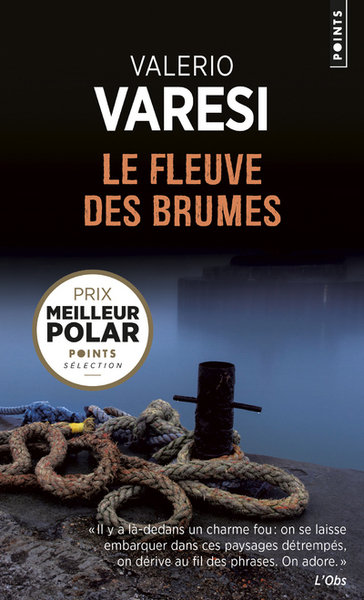 Une Enquête Du Commissaire Soneri, Le Fleuve Des Brumes