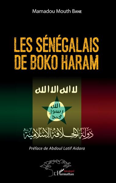 Les Sénégalais de Boko Haram