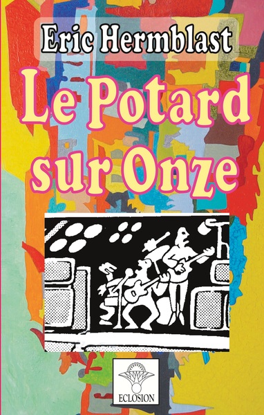 Le Potard sur Onze