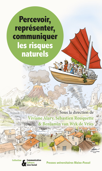 Percevoir, Representer, Communiquer Les Risques Naturels