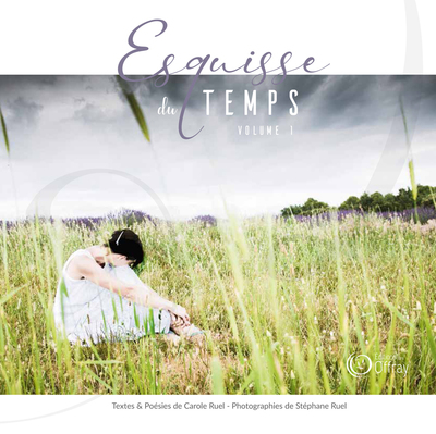 Esquisse du temps Volume 1