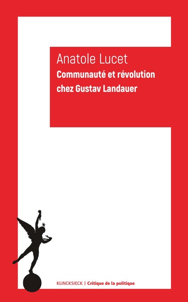 Communauté et révolution chez Gustav Landauer