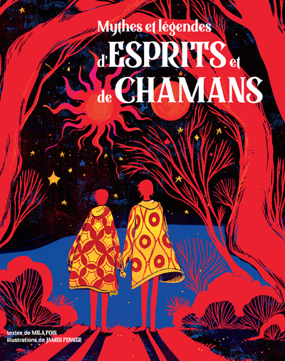 Mythes et légendes d'esprits et de chamans