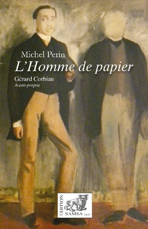 L’Homme de papier - Michel Perin, Michel Perin, Michel Perin, Michel Perin