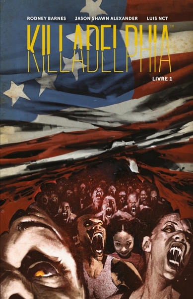 Killadelphia Volume 1
