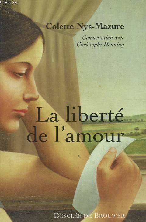 La liberté de l'amour