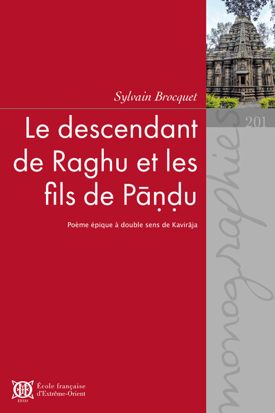 Le descendant de Raghu et les fils de Pandu