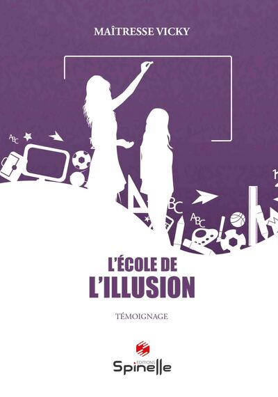 L’école de l’illusion