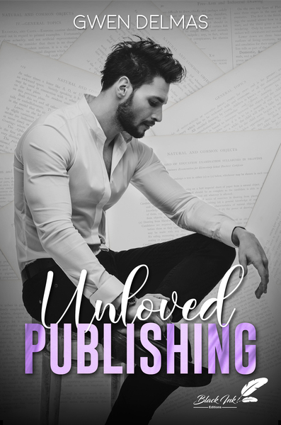 Unloved publishing - GWEN DELMAS