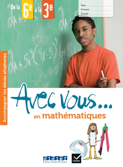 Avec Vous... En Mathématiques - De La 6e À La 3e - Cahier + Didierfle.App