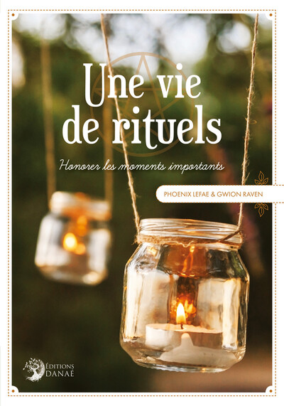 Une vie de rituels