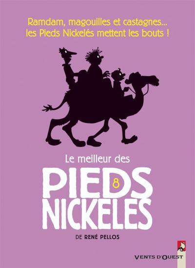 Le meilleur des Pieds Nickelés Volume 8