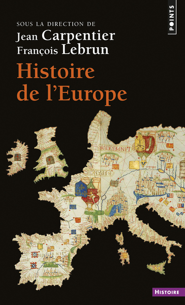 Histoire de l'Europe - François Lebrun