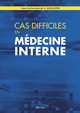 Cas Difficiles En Médecine Interne - Loïc Guillevin