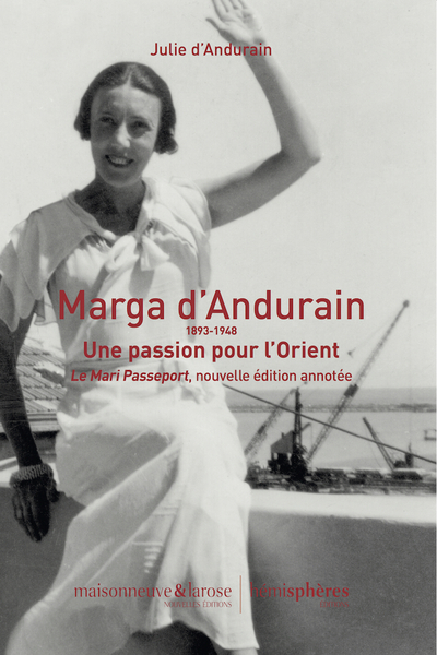 Marga d'Andurain, 1893-1948