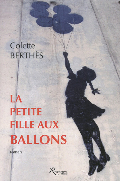 La petite filles aux ballons - Colette Berthes