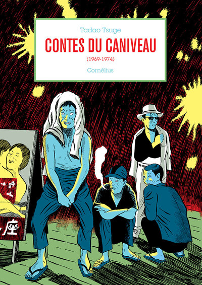 Contes Du Caniveau, (1969-1974)