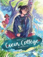 5 - Coeur Collège - Tome 5 - L'Amour à nu