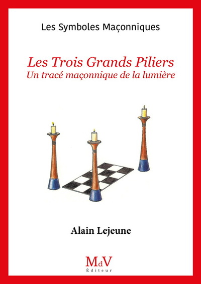 N.8 Les Trois grands piliers