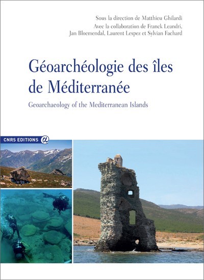 Géoarchéologie Des Îles De La Méditerranée (Alpha) - Matthieu Ghilardi