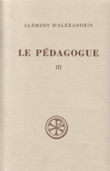 Le Pédagogue, III