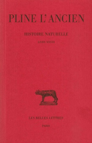 Histoire Naturelle. Livre Xxviii, (Remèdes Tirés Des Animaux)