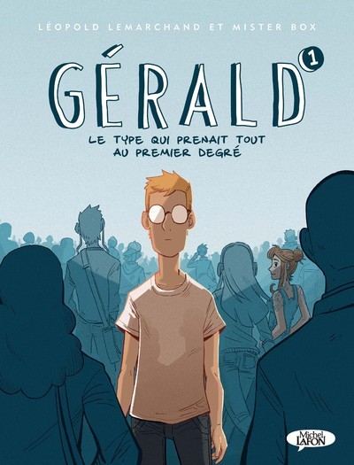 Gérald Volume 1 - Léopold Lemarchand