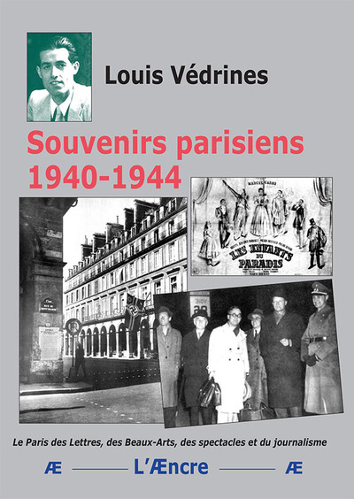 Souvenirs parisiens 1940-1944 - Louis Védrines