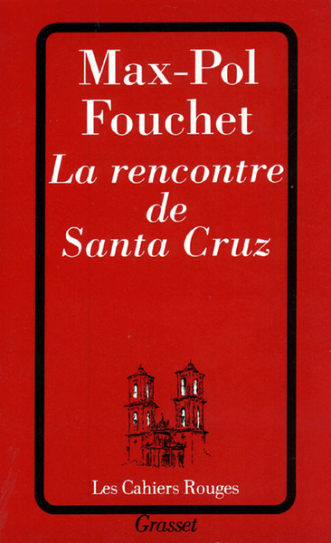 La Rencontre De Santa Cruz