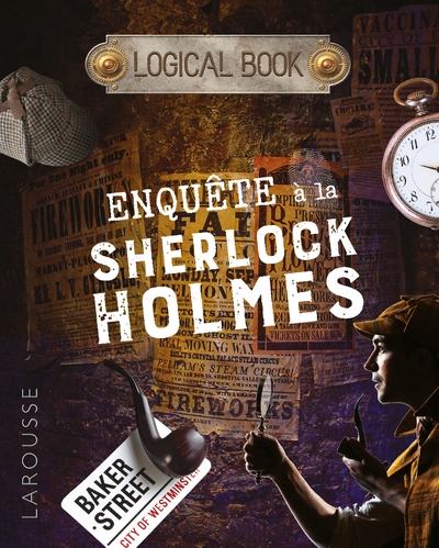 Enquête à la Sherlock Holmes - Valérie Cluzel