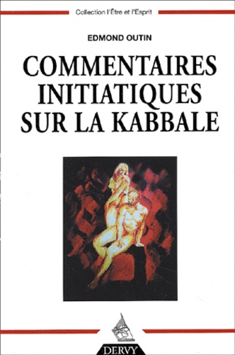 Commentaires initiatiques sur la kabbale