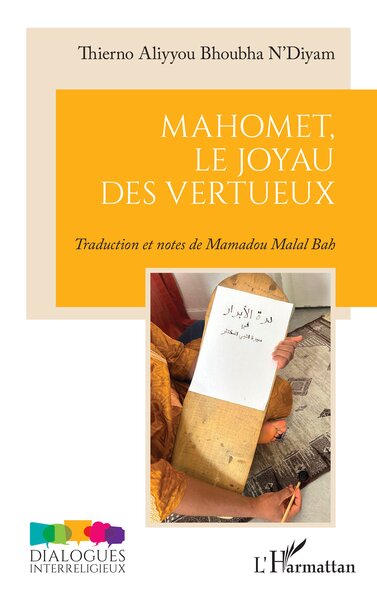 Mahomet, le joyau des vertueux - Mamadou Malal Bah