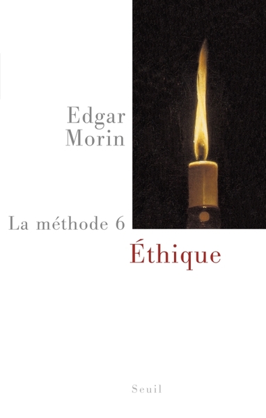 La méthode - Volume 6 - Edgar Morin