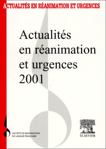 Actualités en réanimation et urgences 2001