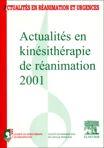 Actualités en kinésithérapie de réanimation 2001