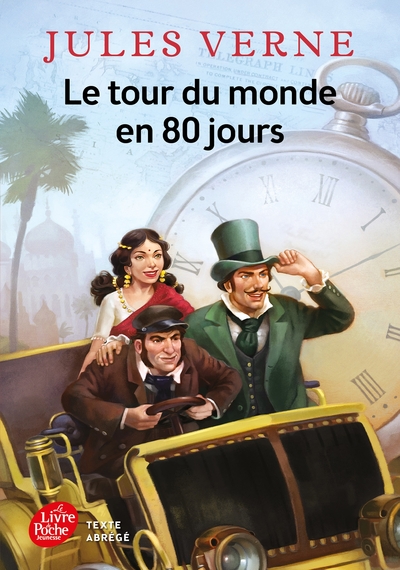 Le Tour Du Monde En 80 Jours / Texte Abrégé